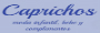 Caprichos