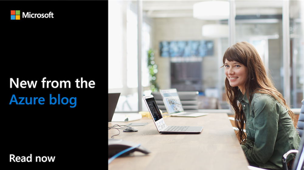 Text: "New from the Azure blog" Image: A Person sitting at a desk working on a computer