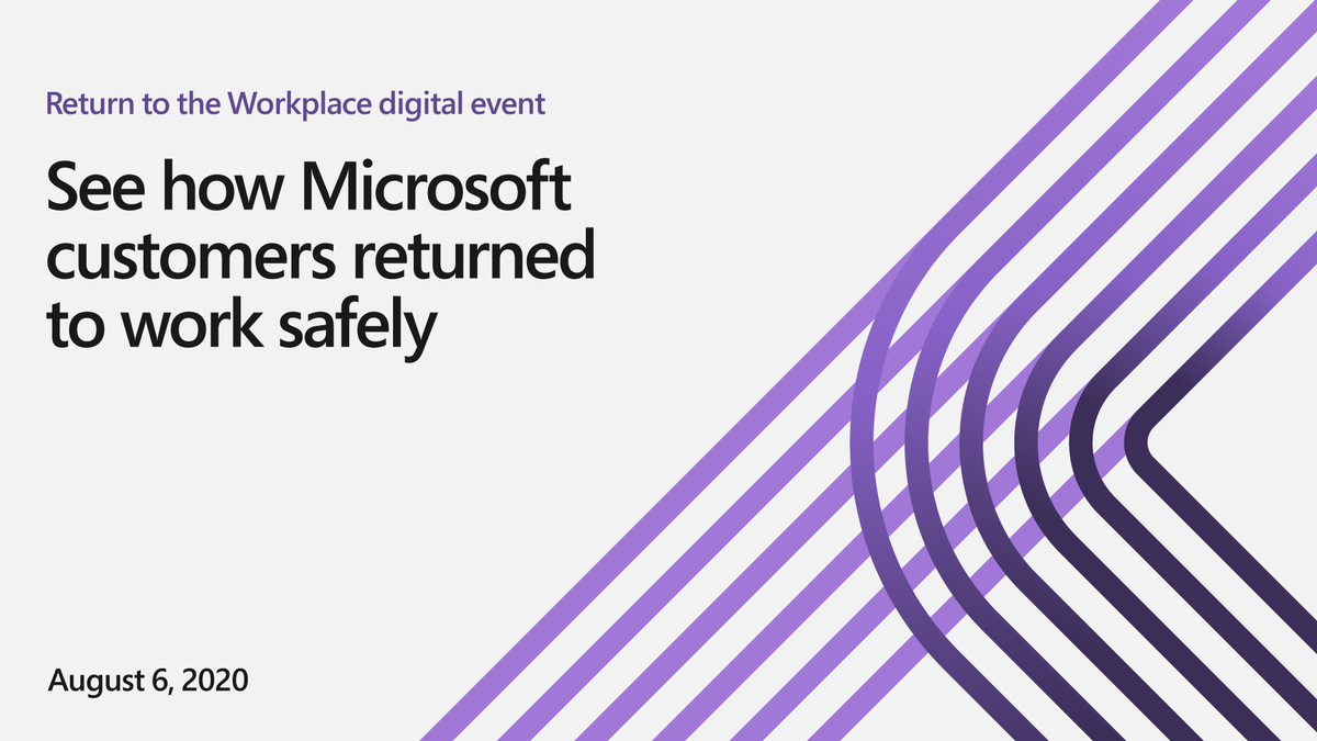 Text reads "See how Microsoft customers returned to work safely" in black on a white background. Purple lines intersecting in various shades.